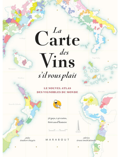 LA CARTE DES VINS SVP - NOUVELLE EDITION AUGMENTEE - LE NOUVEL ATLAS DES VIGNOBLES DU MONDE