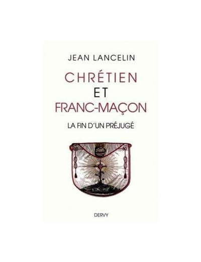 Chrétien et franc-maçon