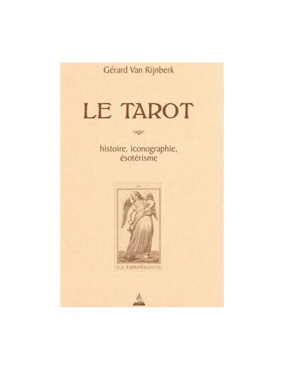 Le tarot, Histoire, iconographie, ésotérisme