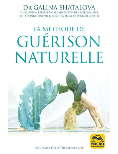 La méthode de guérison naturelle