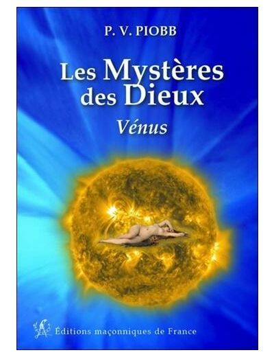Les mystères des dieux : Vénus