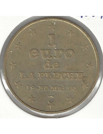 72 LA SARTHE LA FLECHE 1 EURO du 19 au 30/05/1998 (euro, ecu temporaire) TTB+