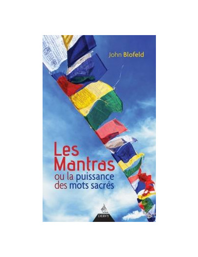 Les Mantras ou la puissance des mots sacrés