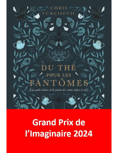 DU THE POUR LES FANTOMES