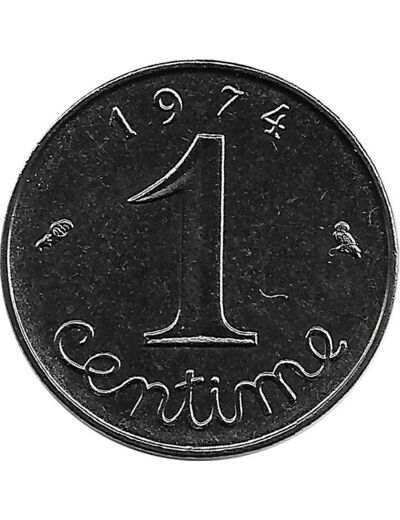 FRANCE 1 CENTIME EPI 1974 SUP (G91)