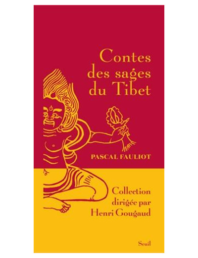 Contes des sages du Tibet