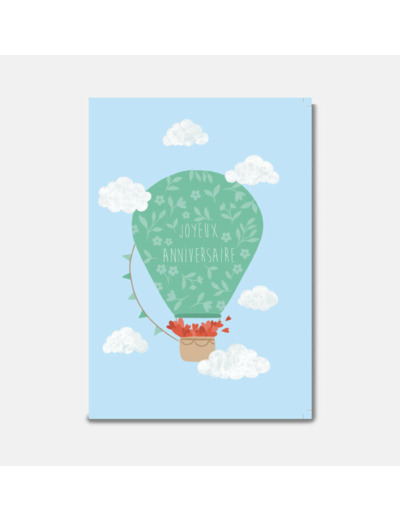 Carte Montgolfière D'anniversaire - Pascale Editions