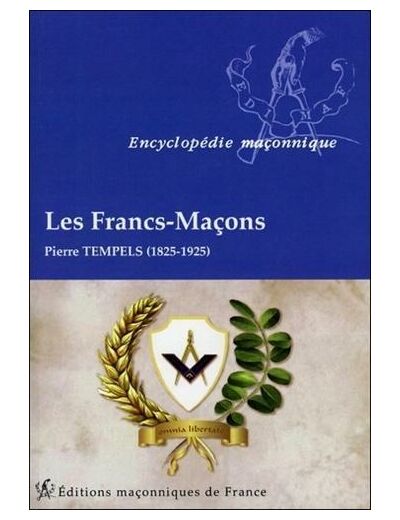 Les francs-maçons - 1825-1925