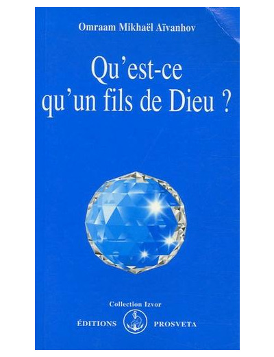 Qu'est-ce qu'un fils de Dieu ?