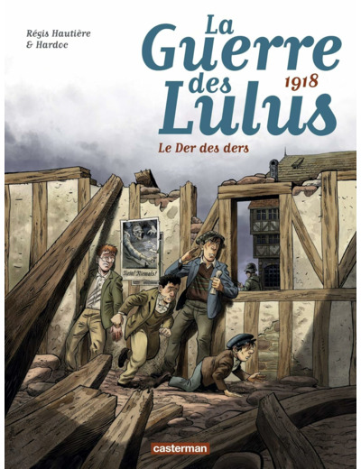 LA GUERRE DES LULUS - T05 - 1918, LE DER DES DERS