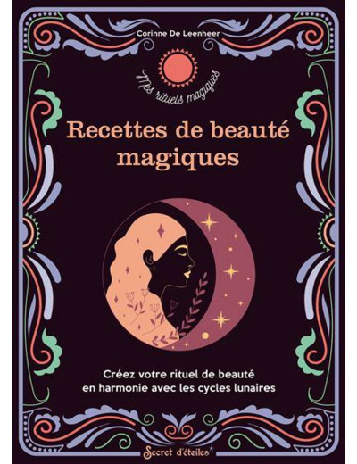 Recettes de beauté magiques