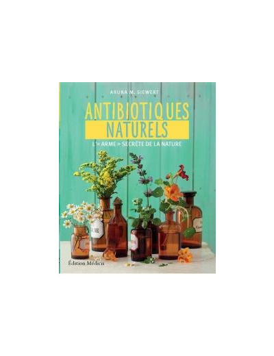 Les antibiotiques naturels