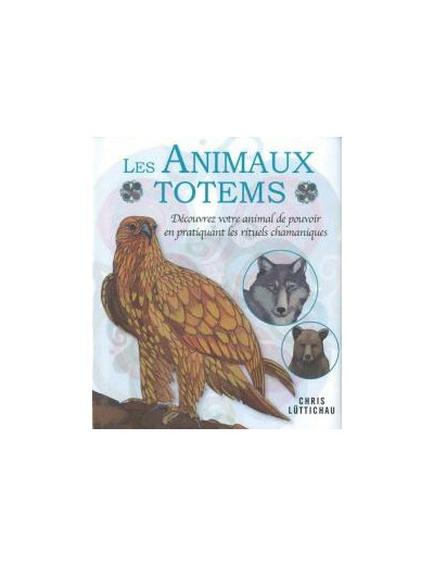 Les animaux totems