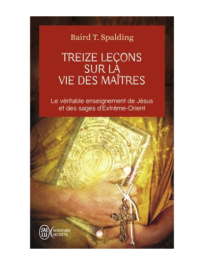 Treize leçons sur la vie des maîtres