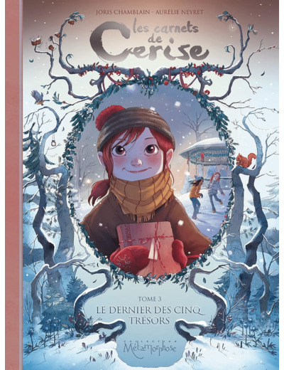 LES CARNETS DE CERISE T03 - LE DERNIER DES CINQ TRESORS