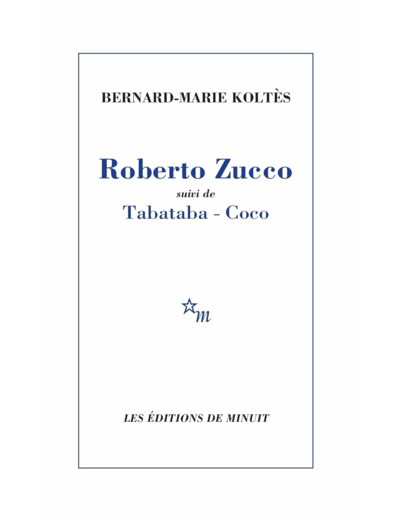ROBERTO ZUCCO SUIVI DE TABATABA - COCO