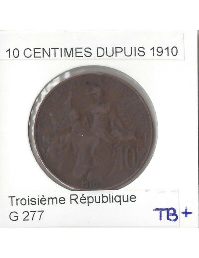 FRANCE 10 CENTIMES DUPUIS 1910 TB+