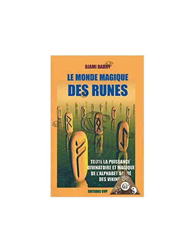 LE MONDE MAGIQUE DES RUNES