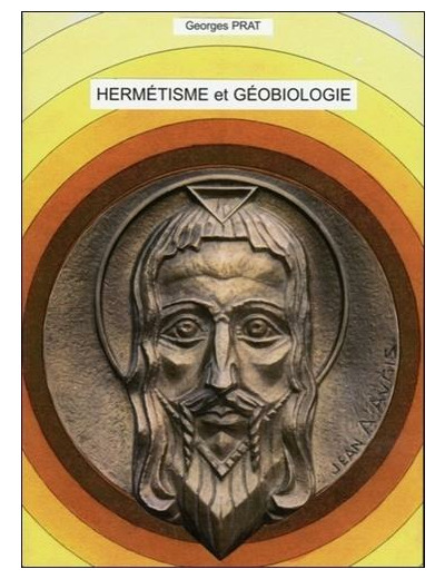 Hermétismes et géobiologie