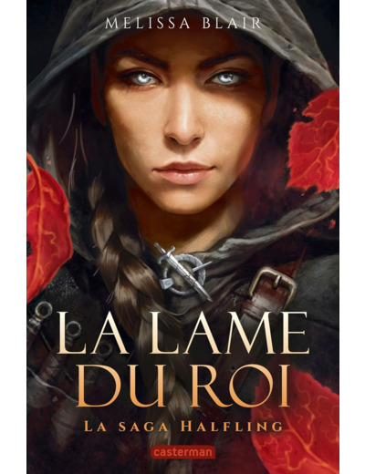 LA SAGA HALFLING - VOL01 - LA LAME DU ROI (EDITION COLLECTOR)