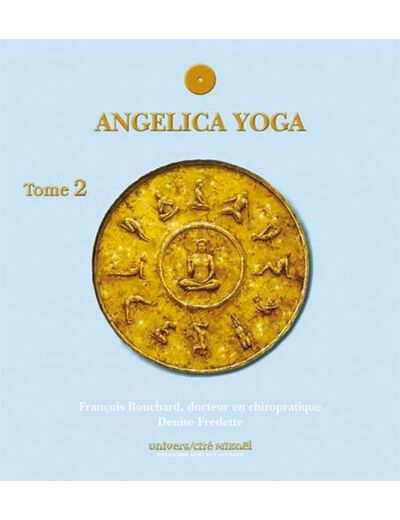 Angelica Yoga Tome 2