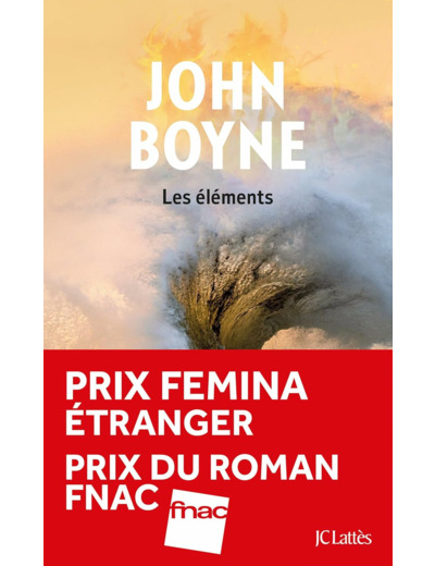 LES ELEMENTS - PRIX FEMINA ETRANGER, PRIX DU ROMAN FNAC