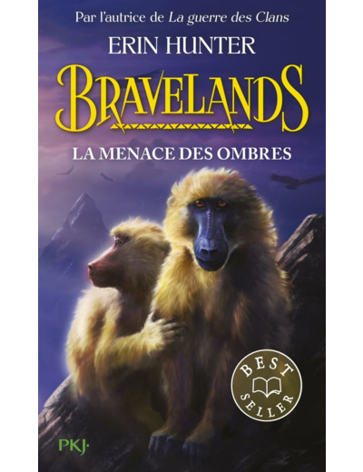 BRAVELANDS - TOME 4 LA MENACE DES OMBRES