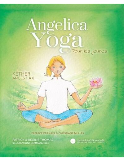 Angelica Yoga pour les jeunes - Ange 1 à 8