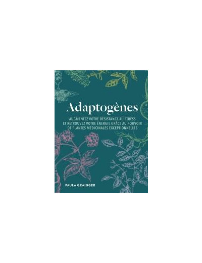 Adaptogènes