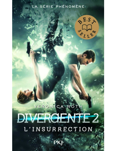 DIVERGENTE - TOME 2 L'INSURRECTION