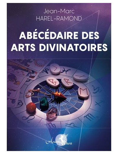 Abécédaire des arts divinatoires