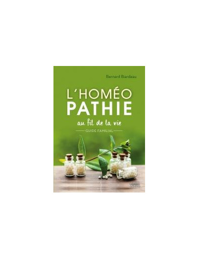 L’Homéopathie au fil de la vie