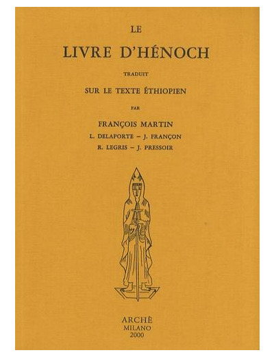Le Livre d'Hénoch - Traduit sur le texte éthiopien