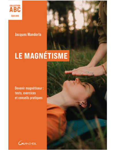 ABC DU MAGNETISME