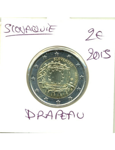 SLOVAQUIE 2015 2 EURO DRAPEAU EUROPEEN SUP