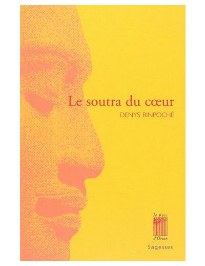 Le Soutra du Coeur