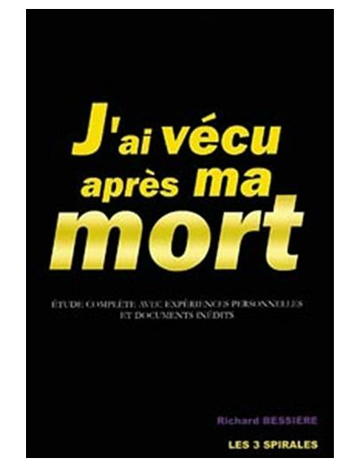 J'ai vécu après ma mort