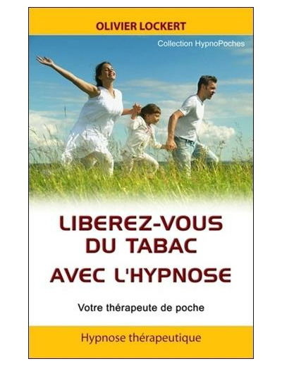 Libérez-vous du tabac avec l'hypnose - Votre thérapeute de poche