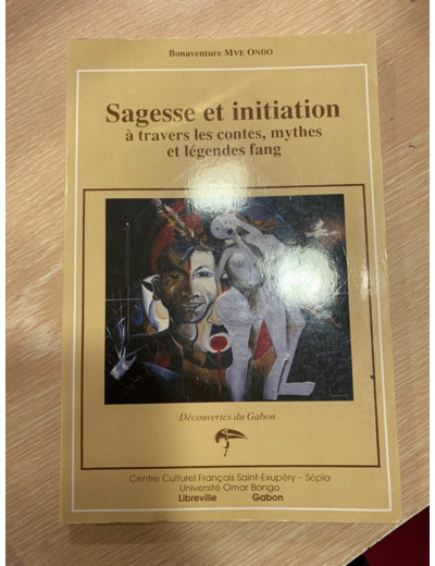 Sagesse et initiation à travers les contes, mythes et légendes fang