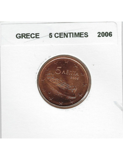 GRECE 2006 5 CENTIMES SUP-