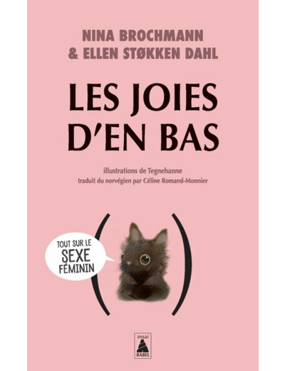 LES JOIES D'EN BAS - TOUT SUR LE SEXE FEMININ