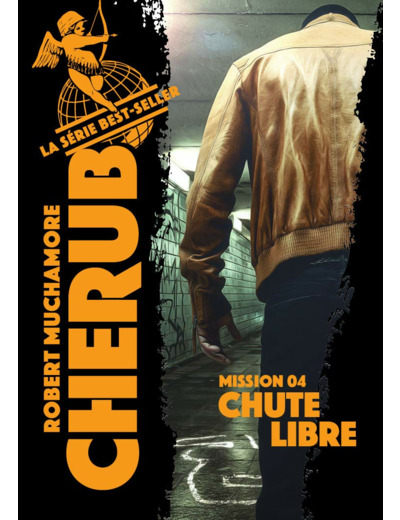 CHERUB - T04 - CHERUB - MISSION 4 : CHUTE LIBRE
