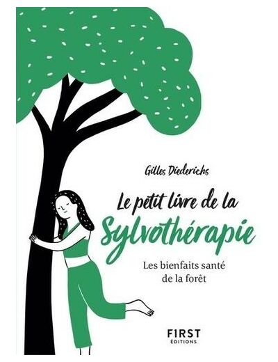 Le petit livre de la sylvothérapie