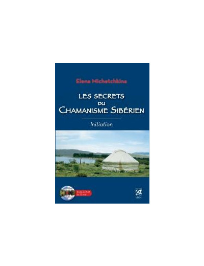 Les secrets du chamanisme sibérien