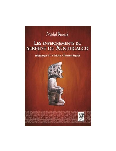 Les enseignements du serpent de Xochicalco