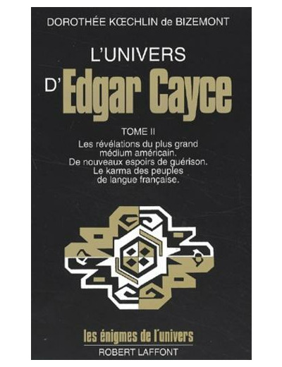 L'univers d'Edgar Cayce - Tome 2