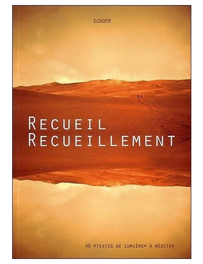 Recueil, Recueillement