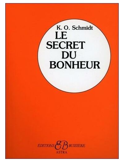 Le secret du bonheur