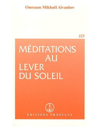 Meditations au lever du soleil