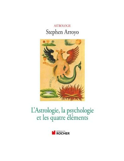 L'astrologie, la psychologie et les quatre éléments